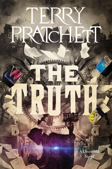 The Truth - Terry Pratchett