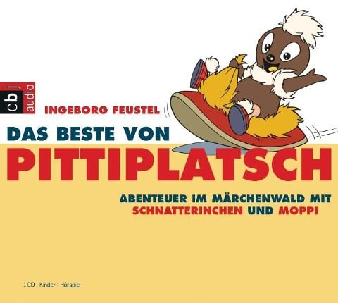 Das Beste von Pittiplatsch. CD - Ingeborg Feustel