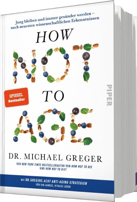 How Not to Age - Michael Greger