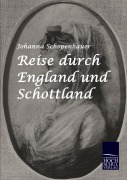 Cover-Bild zum Titel 'Reise durch England und Schottland' von 'Johanna Schopenhauer'