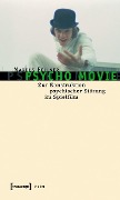 Cover-Bild zum Titel 'psycho movie' von 'Markus Fellner'