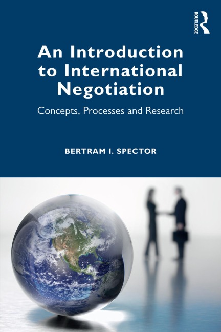 An Introduction to International Negotiation - Bertram I. Spector