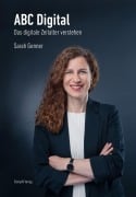 Cover-Bild zum Titel 'ABC Digital' von 'Sarah Genner'