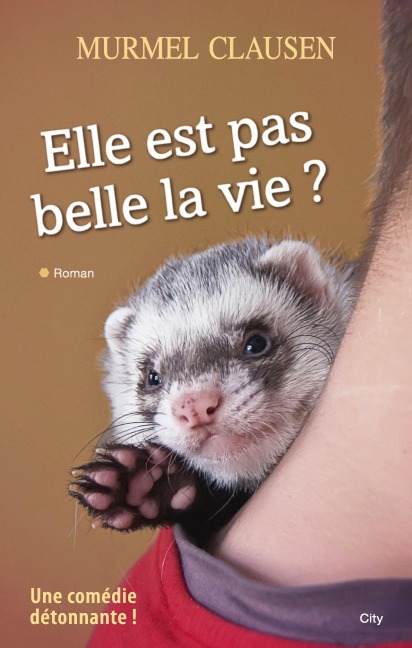 Elle est pas belle la vie ? - Murmen Clausen