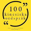 Cover-Bild zum Titel '100 kinesiska ordspråk' von 'Anonymous'