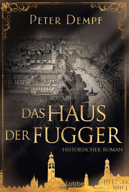 Das Haus der Fugger - Peter Dempf