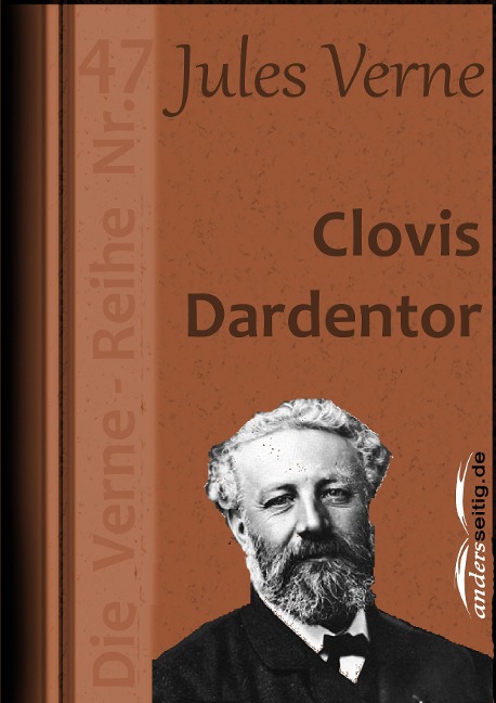 Clovis Dardentor - Jules Verne