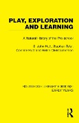 Cover-Bild zum Titel 'Play, Exploration and Learning' von 'S. John Hutt, Corinne Hutt, Helen Christopherson, Stephen Tyler'