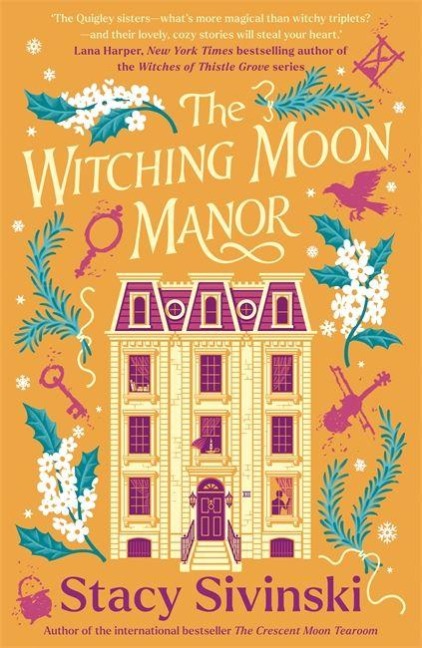 The Witching Moon Manor - Stacy Sivinski