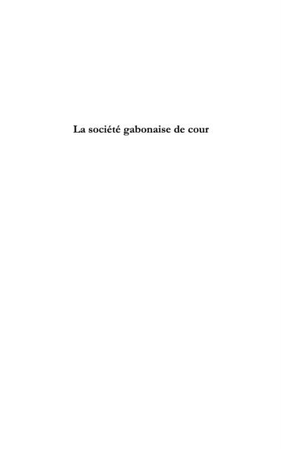 Societe gabonaise de cour La - Michel Fievet