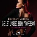 Cover-Bild zum Titel 'Geiler Dreier beim Professor / Erotik Audio Story / Erotisches Hörbuch' von 'Brooklyn Collins'