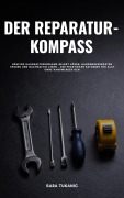 Cover-Bild zum Titel 'Der Reparatur-Kompass' von 'Sara Tukanic'