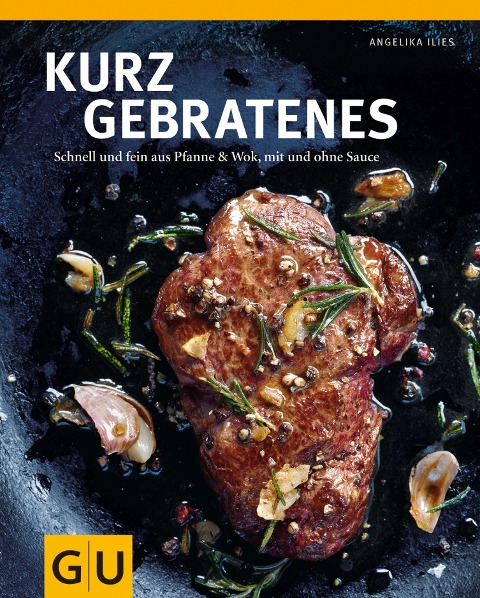 Kurzgebratenes - Angelika Ilies