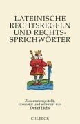 Cover-Bild zum Titel 'Lateinische Rechtsregeln und Rechtssprichwörter' von 'Detlef Liebs'