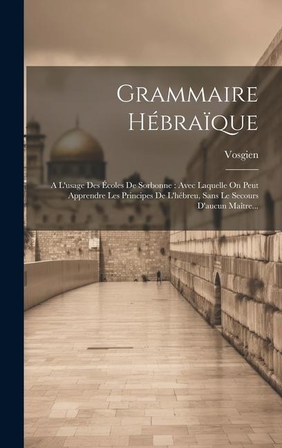 Grammaire Hébraïque - 