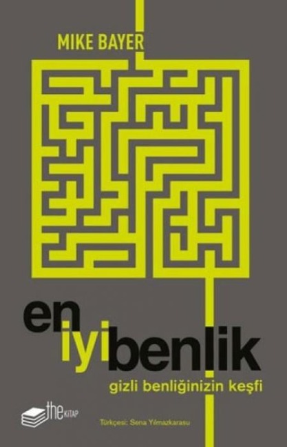 En Iyi Benlik - Mike Bayer