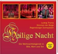 Cover-Bild zum Titel 'Ludwig Thoma - Heilige Nacht' von 'Thomas Gruber, Regensburger Domspatzen, Stimmen Der Berge'