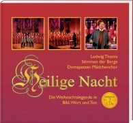 Cover-Bild zum Titel 'Ludwig Thoma - Heilige Nacht' von 'Thomas Gruber, Regensburger Domspatzen, Stimmen Der Berge'
