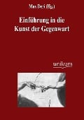 Einführung in die Kunst der Gegenwart - 