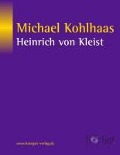 Cover-Bild zum Titel 'Michael Kohlhaas' von 'Heinrich von Kleist'