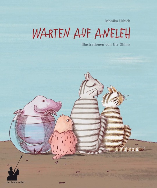 Warten auf Aneleh - Monika Urbich