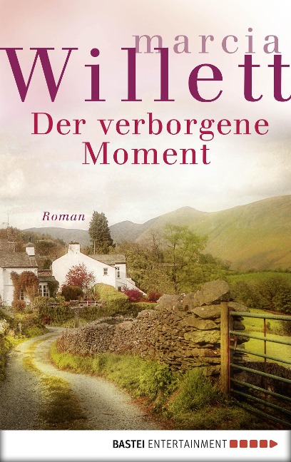 Der verborgene Moment - Marcia Willett