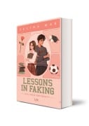 Lessons in Faking - Selina Mae