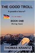 Das gute Troll Buch Ein Runterfallen - Thomas Krantz