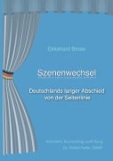 Cover-Bild zum Titel 'Szenenwechsel' von 'Ekkehard Brose'