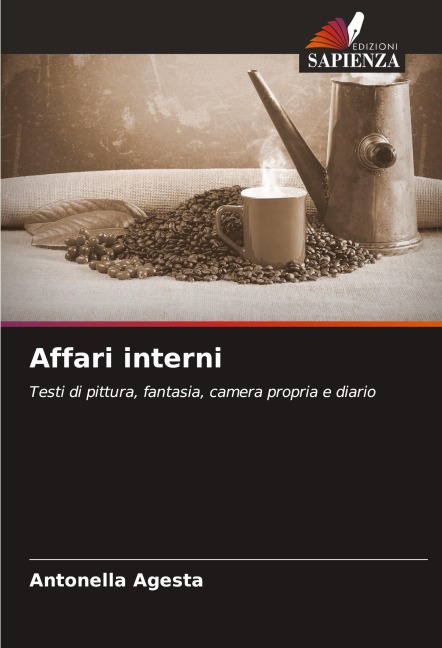 Affari interni - Antonella Agesta