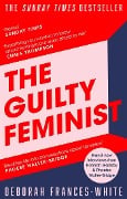 Cover-Bild zum Titel 'The Guilty Feminist' von 'Deborah Frances-White'