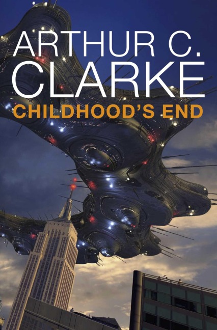 Childhood's End - Arthur C. Clarke