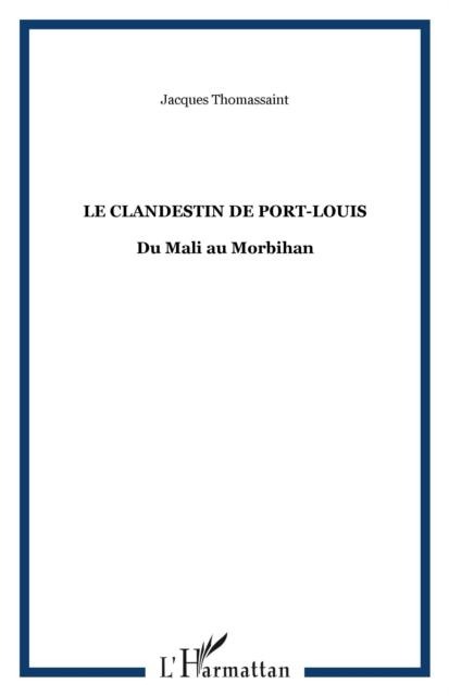 Le clandestin de Port-Louis - 