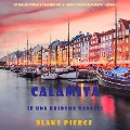 Cover-Bild zum Titel 'Calamità (e una brioche danese) (Un giallo intimo e leggero della serie Viaggio in Europa ¿ Libro 5)' von 'Blake Pierce'