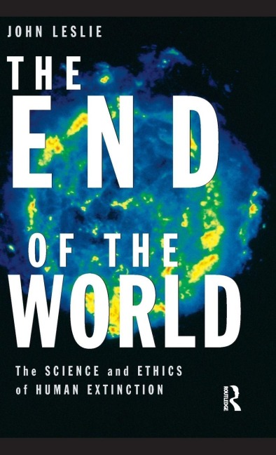 The End of the World - John Leslie