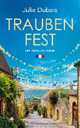 Traubenfest - Julie Dubois