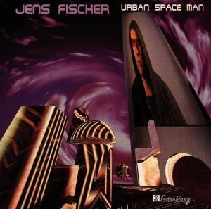 Urban Space Man - Jens Fischer