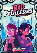 Perfect Villains (Bad Princesses #1) - Jennifer Torres