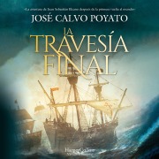 Cover-Bild zum Titel 'La travesía final' von 'José Calvo Poyato'