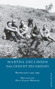 Das Gesicht des Krieges - Martha Gellhorn