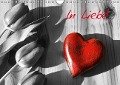 In Liebe! (Wandkalender immerwährend DIN A4 quer) - Elisabeth Stanzer