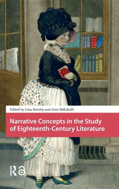Narrative Concepts in the Study of Eighteenth-Century Literature - 