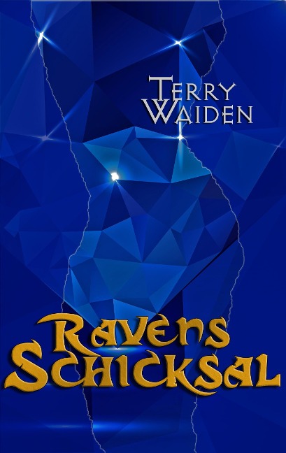 Ravens Schicksal - Terry Waiden