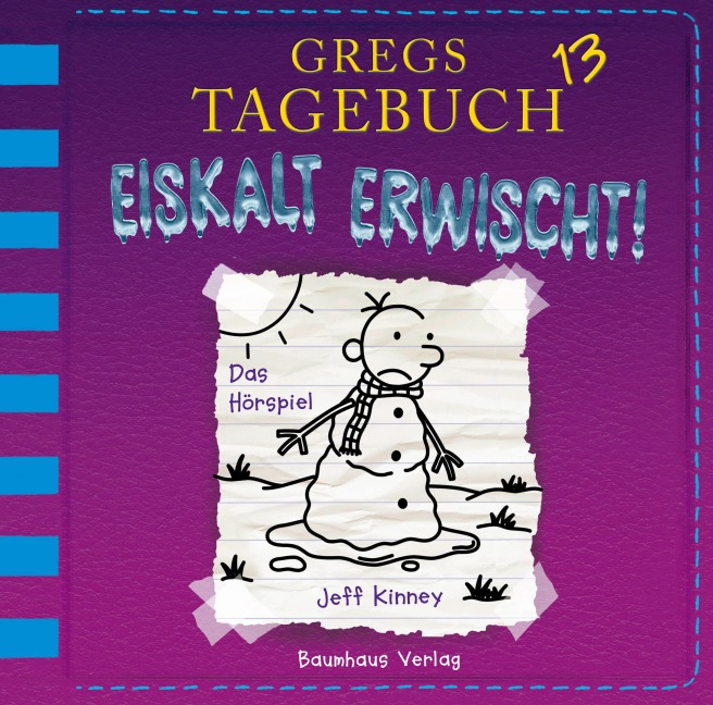 Gregs Tagebuch 13 - Eiskalt erwischt! - Jeff Kinney