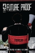 Future Proof #9 - Alex Murillo