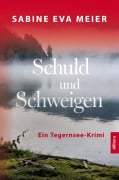 Cover-Bild zum Titel 'Schuld und Schweigen' von 'Sabine Eva Meier'