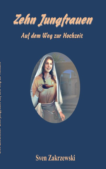 Zehn Jungfrauen - Sven Zakrzewski