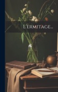 Cover-Bild zum Titel 'L'ermitage...' von 'Anonymous'
