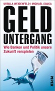Cover-Bild zum Titel 'Gelduntergang' von 'Michael Sauga, Ursula Weidenfeld'