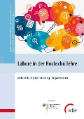 Cover-Bild zum Titel 'Labore in der Hochschullehre' von ''